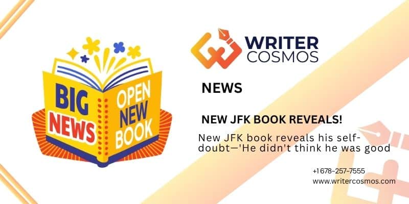 JFK's Inner Conflicts: Lessons for Aspiring Authors