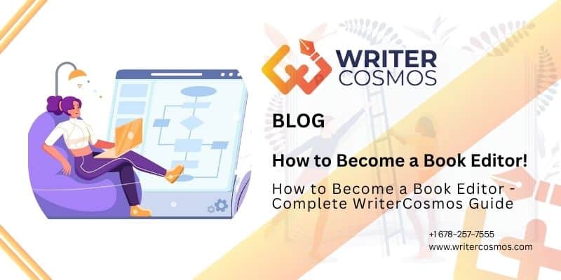 How to Become a Book Editor - Complete WriterCosmos Guide