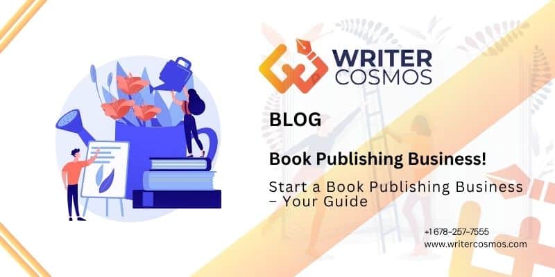 Start a Book Publishing Business – Your Guide