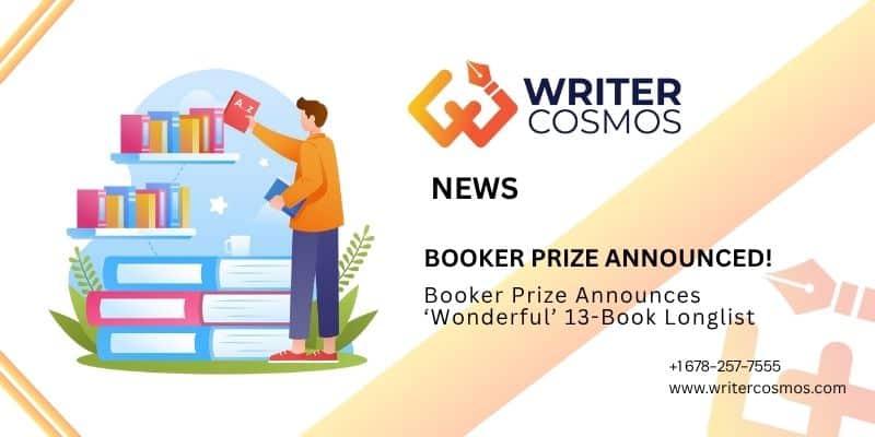 Booker Prize Announces ‘Wonderful’ 13-Book Longlist