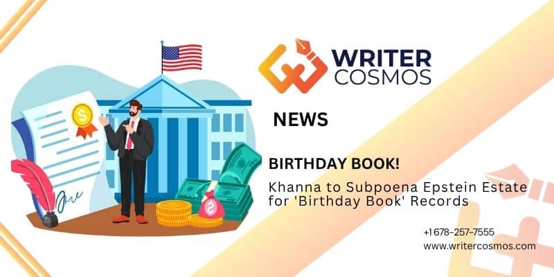 Khanna to Subpoena Epstein Estate for 'Birthday Book' Records