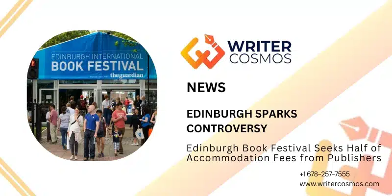 Edinburgh Book Festival Seeks Half of Accommodation Fees from Publishers