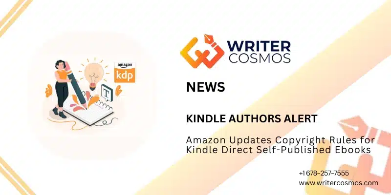 Amazon Updates Copyright Rules for Kindle Direct Self-Published Ebooks