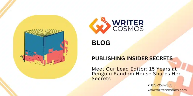 Meet Our Lead Editor: 15 Years at Penguin Random House Shares Her Secrets