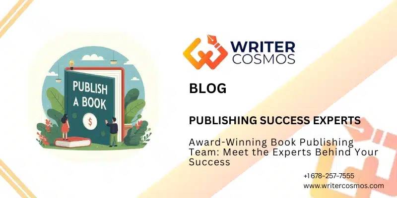 Award-Winning Book Publishing Team: Meet the Experts Behind Your Success