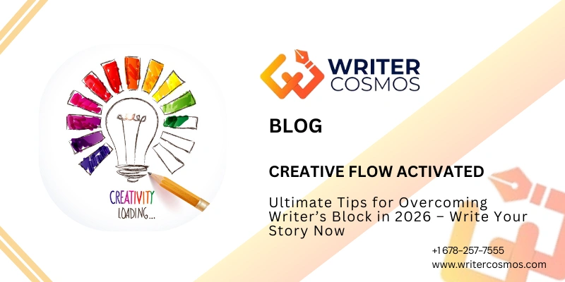 Ultimate Tips for Overcoming Writer’s Block in 2026 – Write Your Story Now