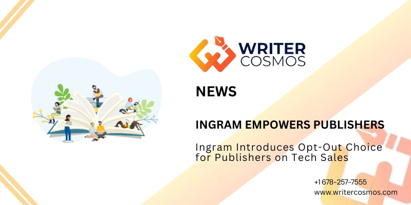 Ingram Introduces Opt-Out Choice for Publishers on Tech Sales